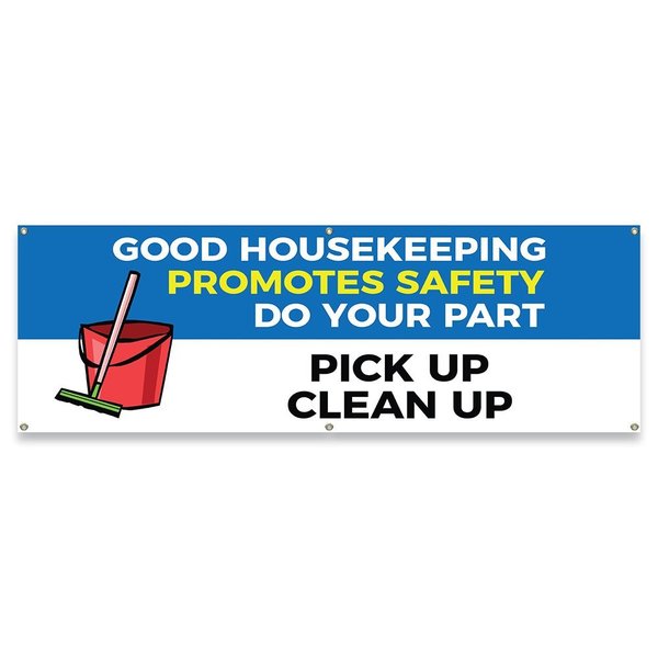 Signmission Good Housekeeping Promotes Do Your Part...Pick Up-Clean Up Banner Stand, 72" H, B-72-30073 B-72-30073